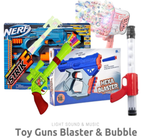 Toy guns, blaster and bubble gun